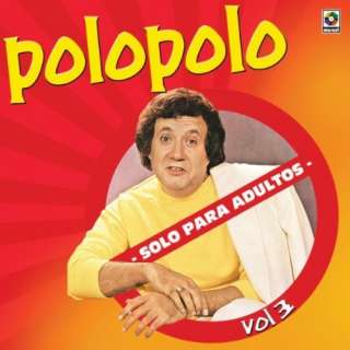  Solo Para Adultos Vol   III [Explicit]: Polo Polo