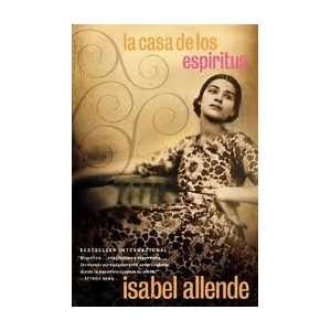  La casa de los espíritus Spanish Language edition Isabel 
