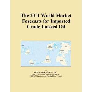   Forecasts for Imported Crude Linseed Oil [ PDF] [Digital